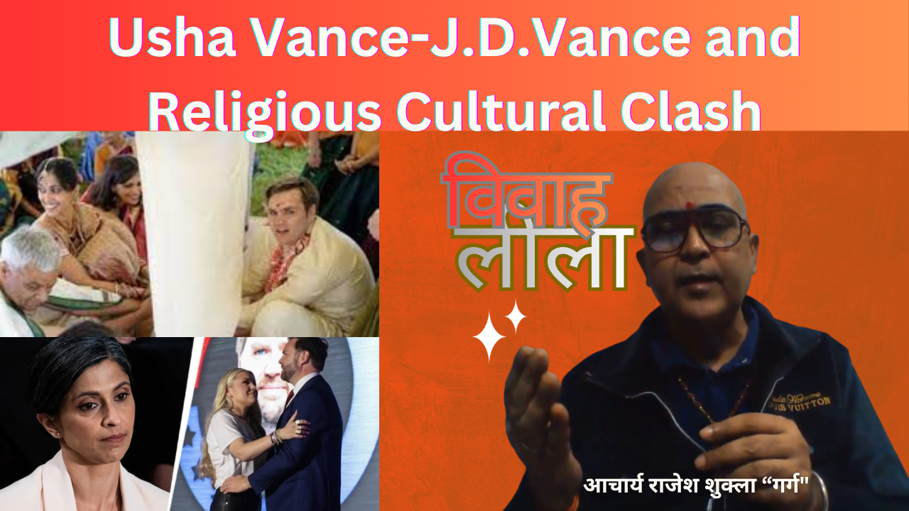 J.D Vance-Usha Vance’s Marriage and Religious Cultural Clash